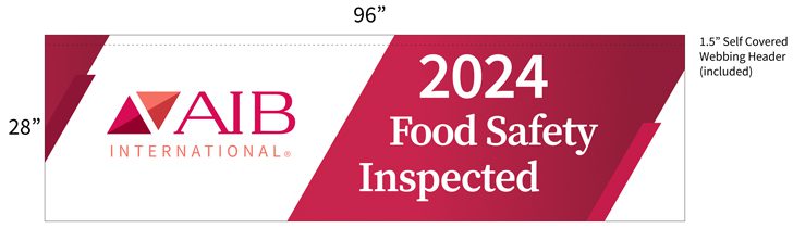 AIB International Food Safety Inspected Banner 96 inches by 28 inches - Includes a 1.5